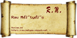 Rau Mátyás névjegykártya